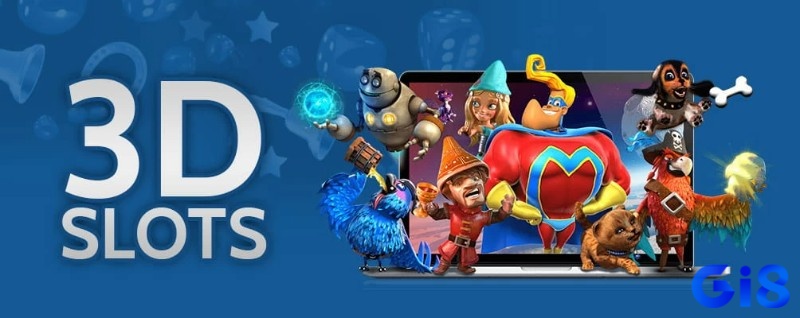 Slot game thể loại 3D tạo nên thế giới chân thực, cốt truyện sống động và hiệu ứng ấn tượng khó quên